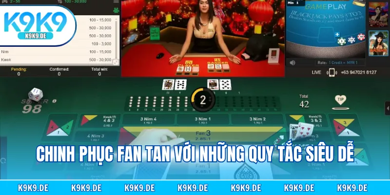 Chinh phục Fan Tan với những quy tắc siêu dễ