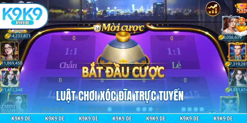 Luật chơi xóc đĩa trực tuyến