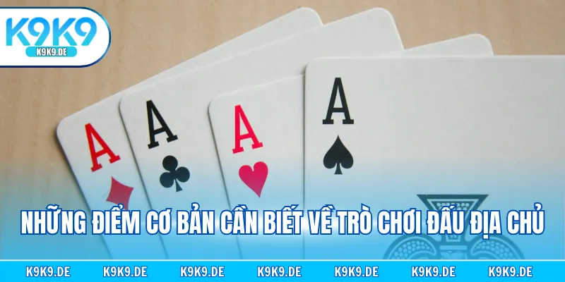 Những điểm cơ bản cần biết về trò chơi đấu Địa Chủ